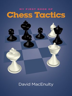 cover image of My First Book of Chess Tactics